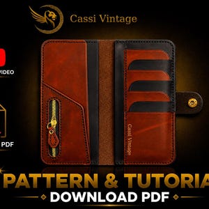 May include: A brown leather wallet with a zip pocket and several card slots. The wallet is open, showing a black interior and a press stud closure. The text "Cassi Vintage" is visible, along with "PATTERN & TUTORIAL DOWNLOAD PDF".