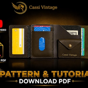 May include: A dark brown leather wallet with multiple card slots and a small coin pocket. The wallet is open, displaying credit cards and cash. The text "Cassi Vintage" is visible. The image also includes icons for a tutorial video and a PDF pattern download.