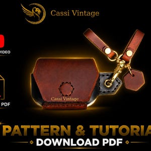 May include: A brown leather pouch with a gold-colored clasp and a small, matching tag. The image also features the text "PATTERN & TUTORIAL DOWNLOAD PDF" and the Cassi Vintage logo, suggesting a downloadable pattern.