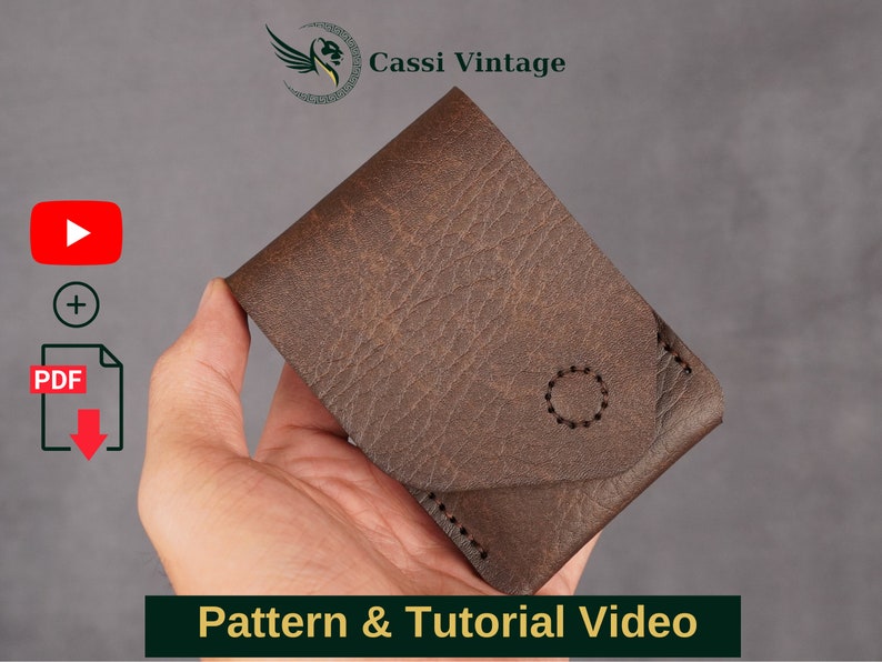 May include: A brown leather wallet with a flap closure and a stitched circular design. The image includes the text "Pattern & Tutorial Video" and the logo "Cassi Vintage".