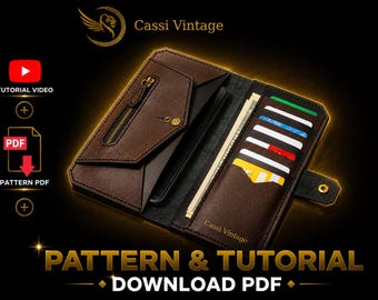 May include: Brown leather wallet with multiple card slots, a zippered pocket, and a snap closure. The wallet is open, revealing cash and cards. The text "PATTERN & TUTORIAL DOWNLOAD PDF" is displayed at the bottom. The Cassi Vintage logo is at the top.