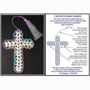 May include: A crocheted Bible marker in the shape of a cross, with a tassel. The cross is white with blue, green, and purple accents. Text on the right side explains the symbolism of the cross.