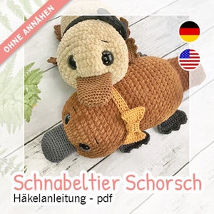 Platypus Schorsch crochet pattern / amigurumi without sewing, pdf