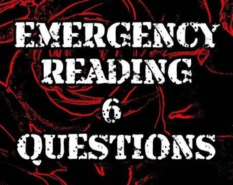 SIX Question EMERGENCY Reading (20 Minute Video)