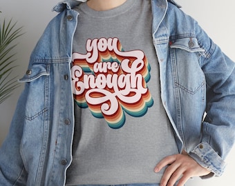 Camisa You Are Enough, camisa de ansiedade, assuntos de saúde mental, camisa motivacional, camiseta inspiradora, camiseta You Matter, retrô, amor próprio