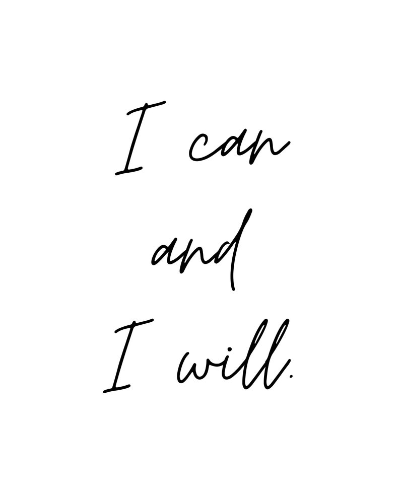 I Can and I Will Printable Wall Art Motivational and Etsy