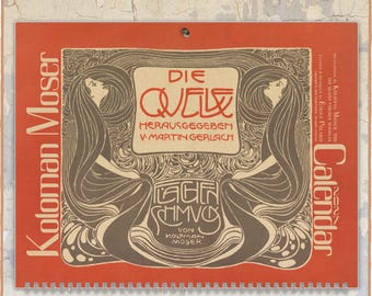 May include: A 2027 wall calendar featuring the Koloman Moser Die Quelle artwork in burnt orange and brown. The cover displays two stylised figures with long flowing hair, decorative borders, and the text Die Quelle, Herausgegeben v. Martin Gerlach.