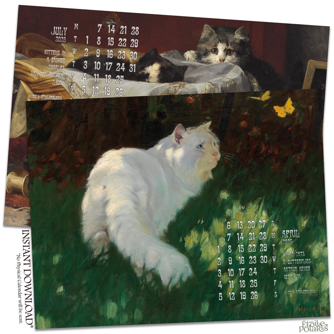 Printable Cat Calendar 2025 Cats in Art History W/ Antique, Vintage Paintings, Illustrations by