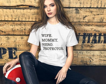 Wife Mommy Hero Protector Short-Sleeve Womens T-Shirt