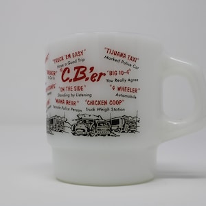 Vintage Fire King Anchor Hocking CB‘er Milk Glass Mug - Fire King Coffee Mug - Trucker Lingo Fire King Cup - Fire King Trucker Mug - CB Mug