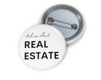 Ask Me About Real Estate - Pin Button