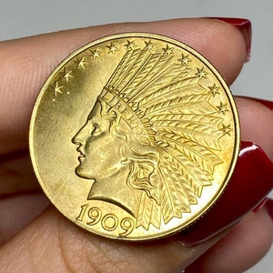 Gold plated coin Indian Head and American Eagle 10 dollars coin 1909 REPLICA gold plated 24k, USA proof in God we trust