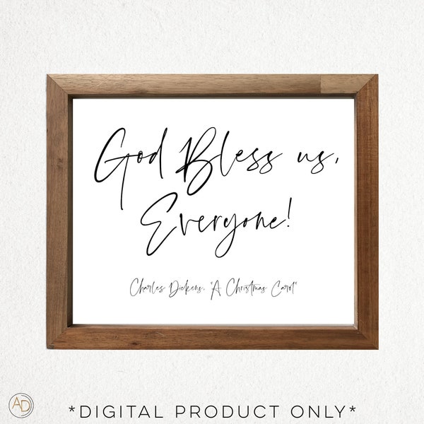 A Christmas Carol Quote | God Bless Us Everyone | 2 sizes | Digital Download | Printable Art | 4x4 | 8x10 | JPG | Christmas Printable