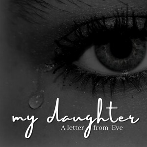 Mi hija - Carta de Eva a María; Monólogo para el programa de Navidad de la Iglesia
