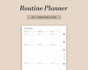 May include: A printable A5 routine planner with sections for the start, throughout, and end of the year, month, week, and day. The planner has a white background and black text.