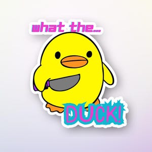 Adesivo Sassy Duck - Adesivo in vinile resistente all'acqua "What the Duck" - Adesivo divertente con cartone animato - Perfetto per laptop o bottiglia d'acqua
