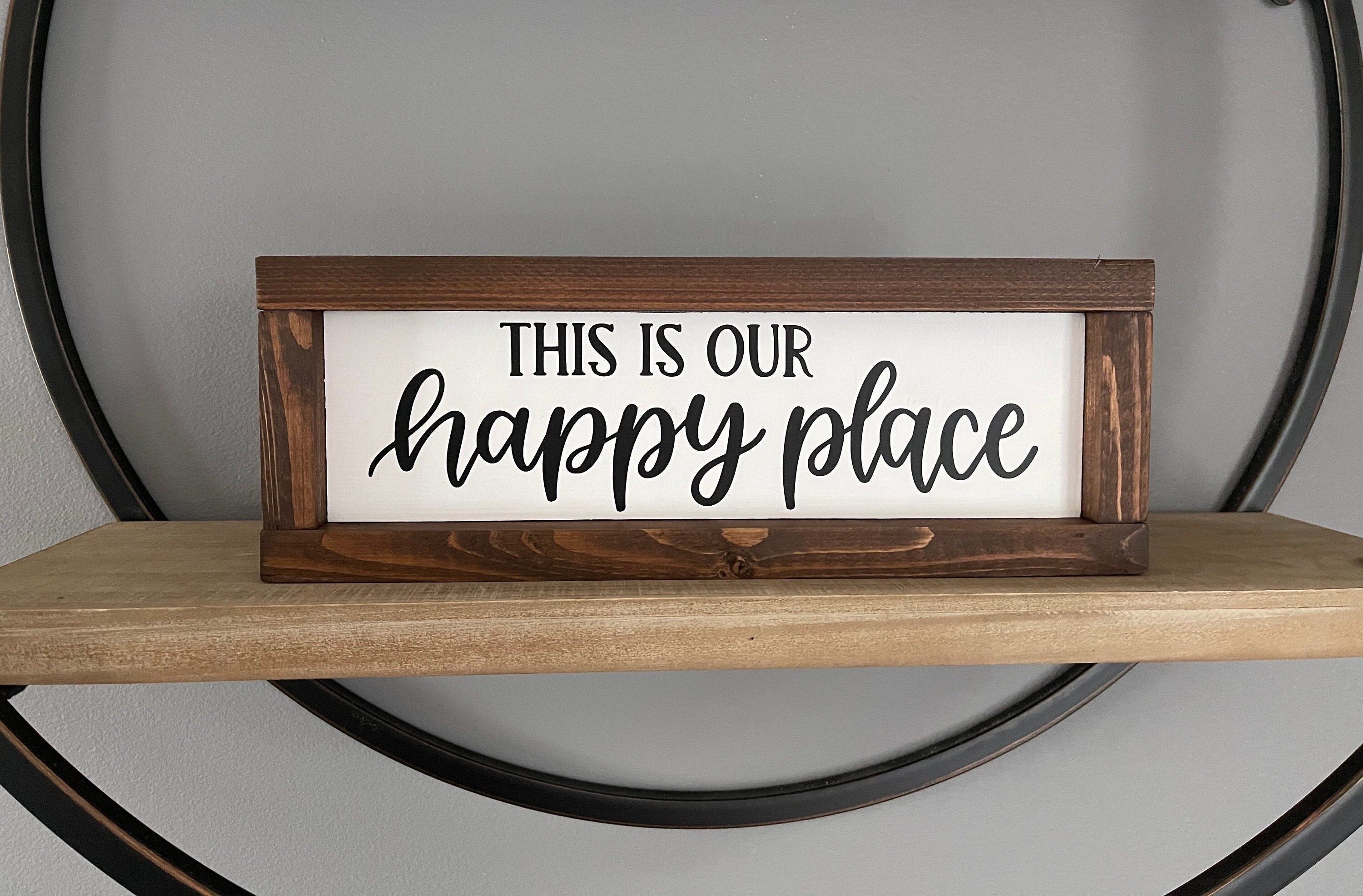 This is Our Happy Place Wood Frame Sign Etsy