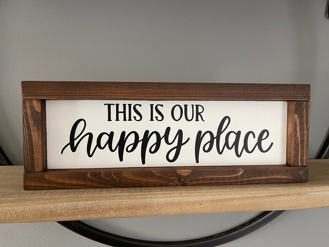 This is Our Happy Place Wood Frame Sign Etsy