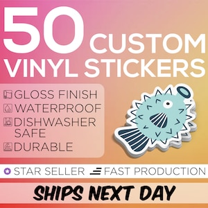 May include: 50 custom vinyl stickers with a glossy finish. The stickers are waterproof, dishwasher safe, and durable. The image shows a blue and white pufferfish sticker.