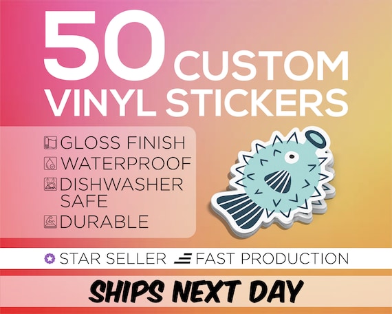 50 Custom Stickers - Waterproof Vinyl Die-Cut Stickers - Logo Stickers - Free Proof & Free Shipping