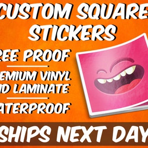 Custom Square Vinyl Stickers / Die Cut Stickers / Logo Stickers / Free Proof & Free Shipping