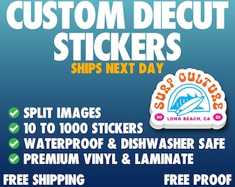 Custom Vinyl Stickers / Die Cut Stickers / Logo Stickers / Free Proof & Free Shipping