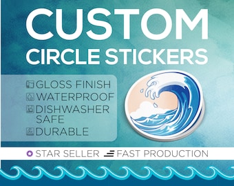 Custom Circle Vinyl Stickers / Die Cut Stickers / Logo Stickers / Free Proof & Free Shipping