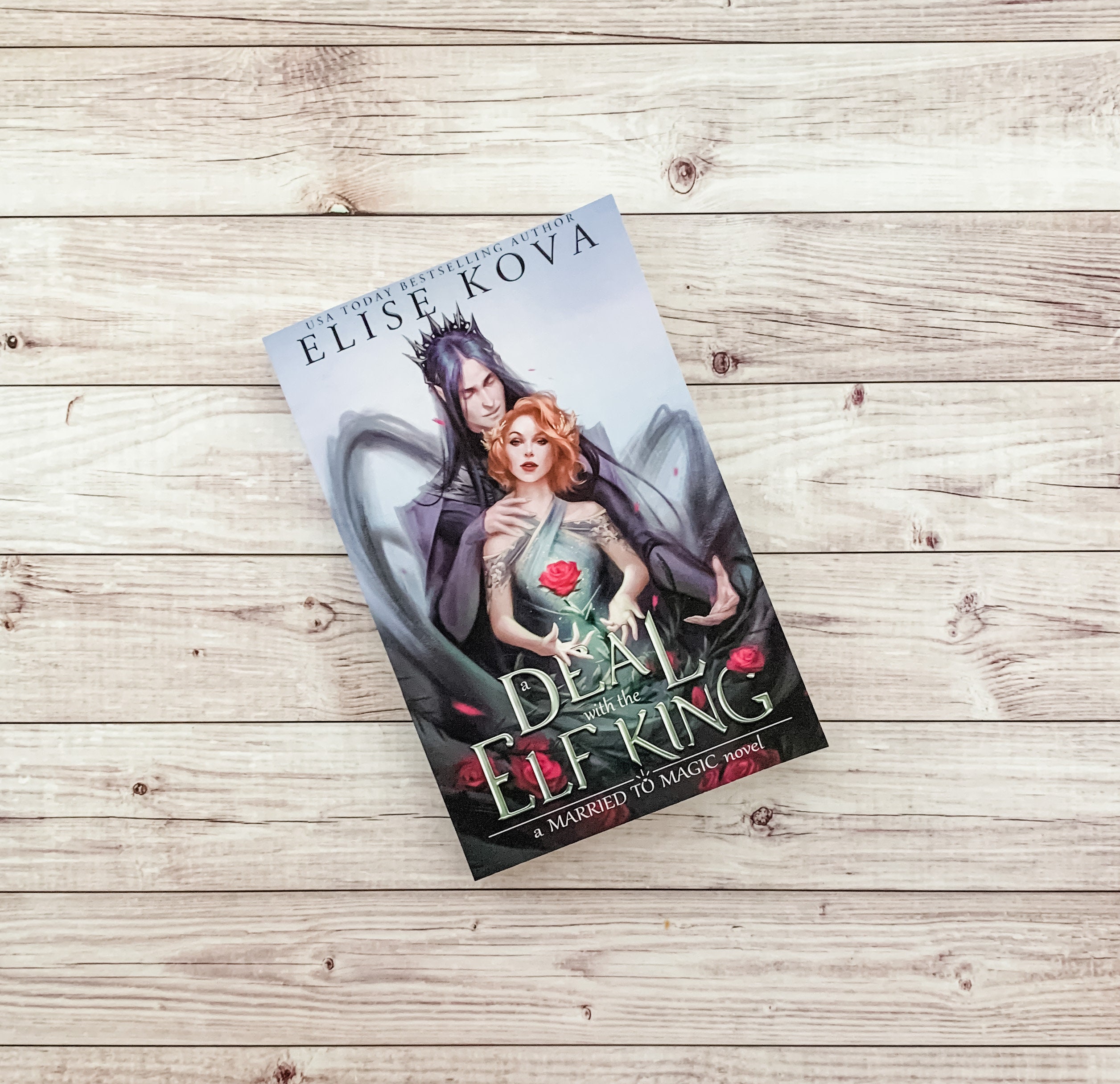 A Deal With the Elf King (Paperback) - Signed/Personalized - BACK ORD…