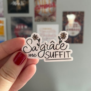 Autocollant "Sa grâce me suffit" vinyle imperméable, encouragement, verset biblique