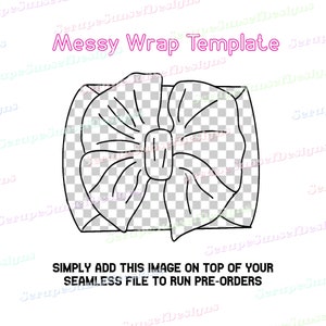 Messy Wrap Bow Mock Up- Easy to use Template for Pre-Orders - Boutique Owner Mock Up Tool