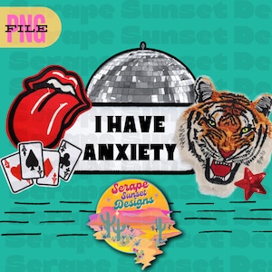 Trucker Hat Patch Png - I have anxiety - digital download - sublimation - grunge - tiger - yallternative