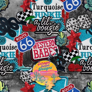 May include: A colourful patchwork of fabric patches with various designs, including a Route 66 sign, a heart with a chequered pattern, a dice, a star, a cactus, and the text "Turquoise Junkie a lil bouzie" and "Western Babes".