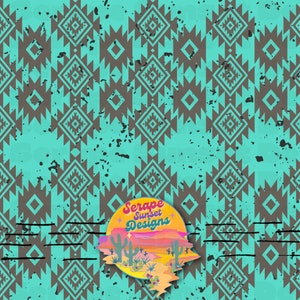 May include: A turquoise and brown geometric pattern with a distressed effect. The pattern is repeated throughout the image. A circular logo with the text "Serape Sunset Designs" is in the bottom right corner of the image.