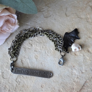 Foolish Mortals Bracelet Halloween Bracelet
