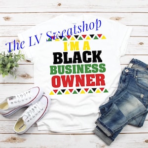 Ik ben een Black Business Owner Tshirt