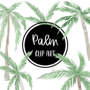 Palm Tree Clip art Aquarelle peinte à la main Digital Clipart Tropical Summer Graphics Cards Télécharger Utilisation commerciale gratuite PNG