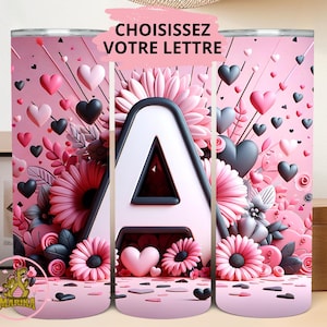 Vaso térmico personalizado con inicial floral en 3D - Letras decorativas - Alfabeto decorativo - Taza con monograma - Vaso personalizado