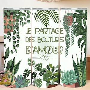 CUSTOMIZABLE insulated glass - I share love cuttings - Indoor plants - Plant enthusiast gift - Personalized tumbler