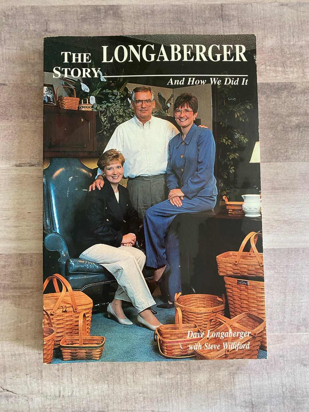 The Longaberger Story and How We Did It Book Paperback Dave Etsy