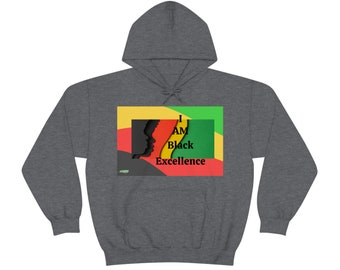 I Am Black Excellence - Unisex Heavy Blend Crewneck Sweatshirt-Unisex Heavy Blend Hooded Sweatshirt