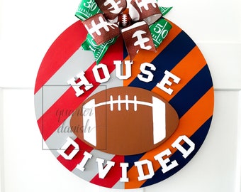 House divided sign, house divided door hanger, football decor, football door hanger, game day decoration, college football door hanger
