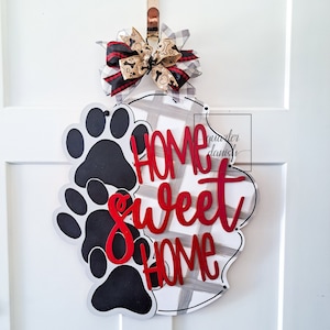 home sweet home door hanger, dog door sign, gift for dog lovers, housewarming gift, dog gifts for owners, dog welcome sign, dog door hanger