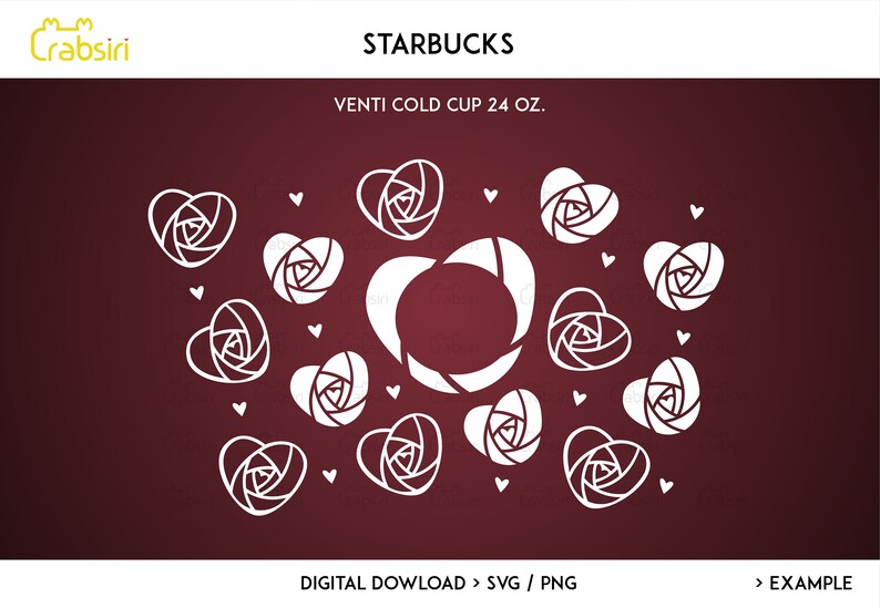 Download Starbucks Full Wrap For Venti Cold Cup 24 Oz Rose Heart Svg Digital Download Svg File For Cricut Starbucks Svg Clip Art Art Collectibles