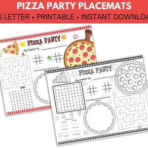 May include: Two printable pizza party placemats with a black and white checkered border. Each placemat features a pizza with toppings, a maze, a word search, and a tic-tac-toe game. The text "Pizza Party" is at the top of each placemat.