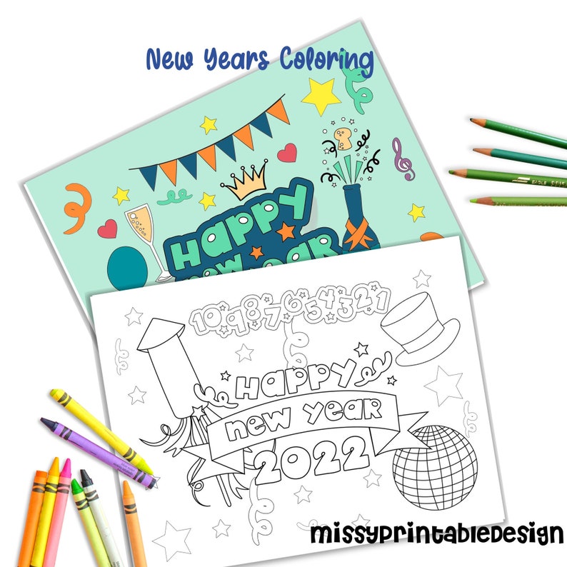 New Years Eve Activity, Printable New Years Eve Coloring Pages for Kids, Teens, Adults, New Years Coloring Pages 2022