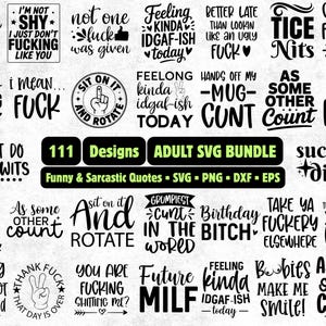 Peut inclure: Un ensemble numérique de 111 designs graphiques noirs présentant des citations sarcastiques et pour adultes. Le lot comprend des phrases comme Retired as Fuck, I'm Not Shy et Future MILF, présentées dans divers styles typographiques pour SVG, PNG, DXF et EPS.