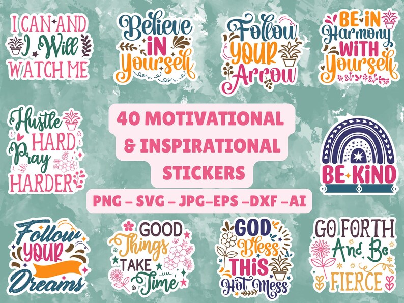 40 Motivational Stickers SVG Bundle, Inspirational Sticker Pack PNG ...