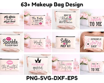 May include: A collection of beige makeup bags with black zippers, each featuring a different design and text in black and pink. The bags have phrases like "My Little Bag of Magic Stuff" and "Sparkle Everyday". The image also includes the text "63+ Makeup Bag Design" and "PNG-SVG-DXF-EPS".