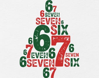 Six Seven 6 7 Christmas Tree Svg, Trendy Christmas Meme Viral Digital Design Xmas Humour, Merry Christmas Svg, Tage Christmas Stree Svg