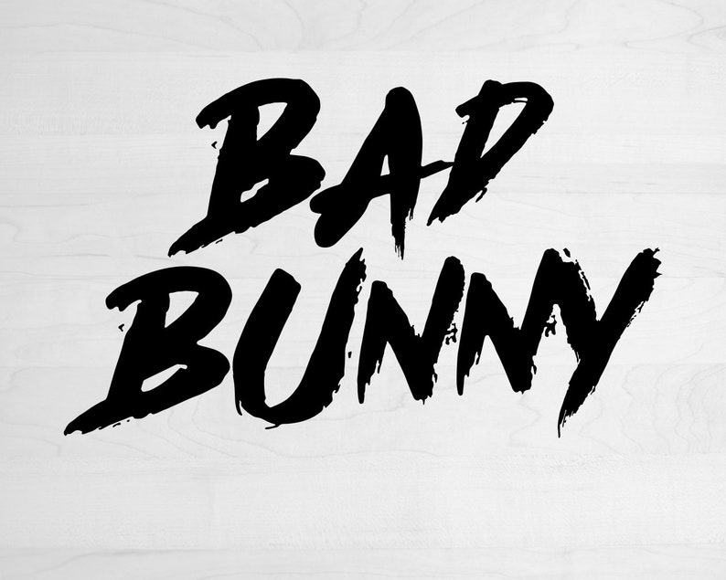 Bad Bunny Svg Cut File Bad Bunny Logo SVG Layered Bad Etsy Canada